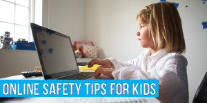 online-safety-tips-for-kids